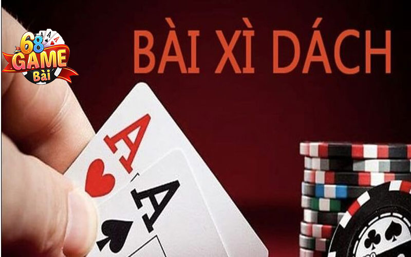 Mẹo Chơi Xì Dách: Bí Quyết Tối Ưu Để Chiến Thắng Cùng 68 Game Bài