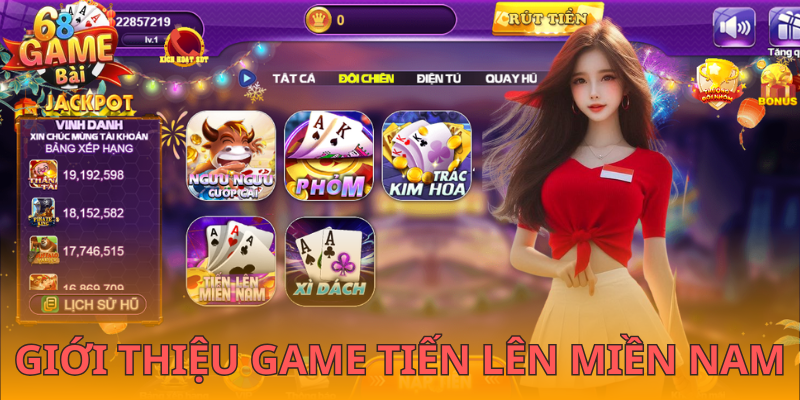 Làm rõ về Game Tiến Lên Miền Nam 68GB