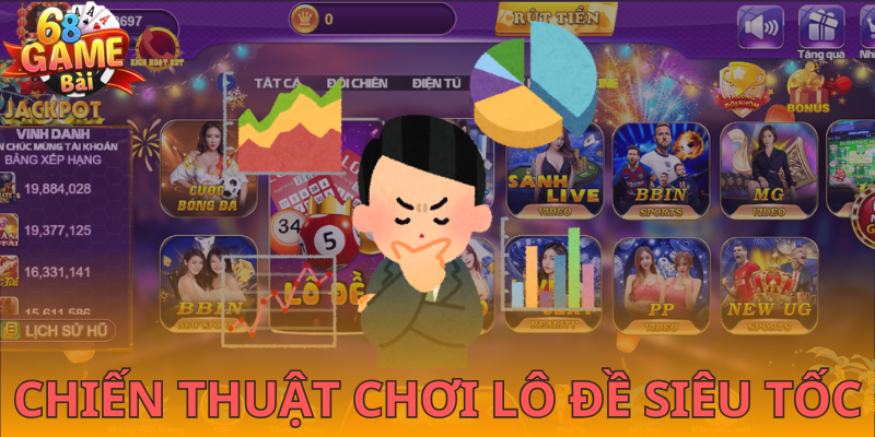 Tổng hợp 3 chiến thuật chơi lô đề hay nhất