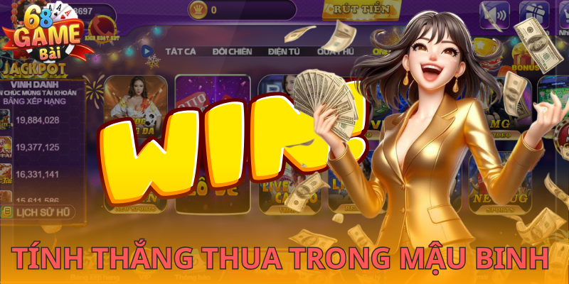 Các trường hợp chắc thắng trong mậu binh